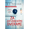 Za zatvorenými dverami - B.A Parisová