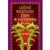 Léčivé rostliny Číny a Vietnamu - 3. díl - Valíček Pavel