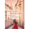 Ľúbostné listy z Montmartre - Nicolas Barreau