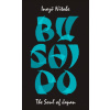 Bushido: The Soul of Japan