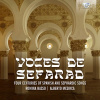 VOCES DE SEFARAD: Four centuries of Spanish and Sephardic Songs (CD) (Romina Basso, Alberto Mesirca)