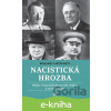 E-kniha Nacistická hrozba - Benjamin Carter Hett