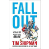 Fall Out: A Year Of Political Mayhem