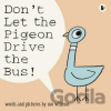 Don´t Let the Pigeon Drive the Bus! - Mo Willems