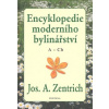 Encyklopedie moderního bylinářství A-Ch (Josef A. Zentrich)