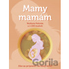 Mamy mamám - Barbara Falenta