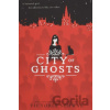 City of Ghosts - Victoria Schwab
