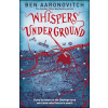 Whispers Under Ground - Ben Aaronovitch