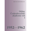 Dějiny Československé akademie věd I (Martin Franc, Věra Dvořáčková)