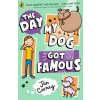 The Day My Dog Got Famous