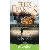 E-kniha Krize - Felix Francis