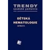 Dětská hematologie - Jan Starý