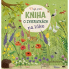 Moja prvá kniha o zvieratkách: Na lúke