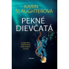 Pekné dievčatá - Karin Slaughterová