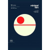 Minimal Film : The Universe of Cinema Reinterpreted Graphically