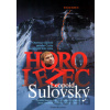 Horolezec Leopold Sulovský - Daniel Krzywon
