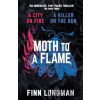 Moth to a Flame - Finn Longman