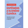 Jak budovat image úspěšného a vlivného člověka - Jon Levy