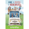 E-kniha Pac a pusu z autobusu - Lucie Křesťanová, Karolína Mlčochová (ilustrátor)