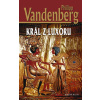 Král z Luxoru - 2.vydání - Philipp Vandenberg