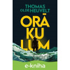 E-kniha Orákulum - Thomas Olde Heuvelt