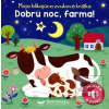 Dobrú noc, farma! - Moja blikajú…