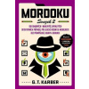 Mordoku. Svazek 2 - G. T. Karber