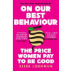 On Our Best Behaviour