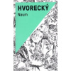 Naum - Hvorecký Michal