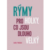 Rýmy pro holky, co jsou dlouho velký - Lenka Tkáčová