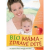 Bio máma zdravé dítě - Fassa Lynda