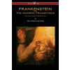 FRANKENSTEIN or The Modern Prometheus (Uncensored 1818 Edition - Wisehouse Classics)
