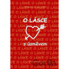 O lásce s úsměvem - Bruce Lansky