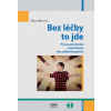 Bez léčby to jde : Proces přestávání s pervitinem bez odborné pomoci - Nepustil Pavel