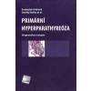 Primární hyperparathyreóza - Svatopluk Adámek