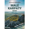 Malé Karpaty – sever (okolie Trnavy) + mapa - Daniel Kollár a kolektív autorov