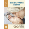 Co nás čeká v porodnici a co doma? - Martin Gregora, Milena Dokoupilová
