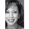 Kamala's Way - Dan Morain