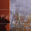 Micah P. Hinson, THE TOMORROW MAN, CD