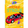Rýchle stroje