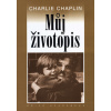 Můj životopis - Charles Chaplin
