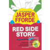 Red Side Story (Jasper Fforde)