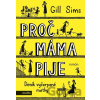 Proč máma pije - Gill Sims