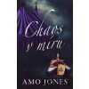 Chaos v míru - Amo Jones