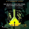 B. J. Harrison Reads Dr Jeckyll and Mr Hyde, and Other Stories (EN)