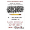Noise - Daniel Kahneman, Olivier Sibony, Cass R. Sunstein