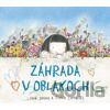 Záhrada v oblakoch - Linda Sarah, Fiona Lumbers