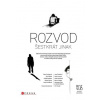 Rozvod šestkrát jinak - Petra Soukupová, Ptáček Radek, Pavel Bušta, Petra Dvořáková, Sýkora Michal, Tereza Semotamová, Ondřej Buddeus