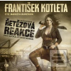 Řetězová reakce (František Kotleta)