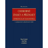 Chorobné znaky a příznaky (2., přepracované a aktualizované vydání) - Karel Lukáš, Aleš Žák